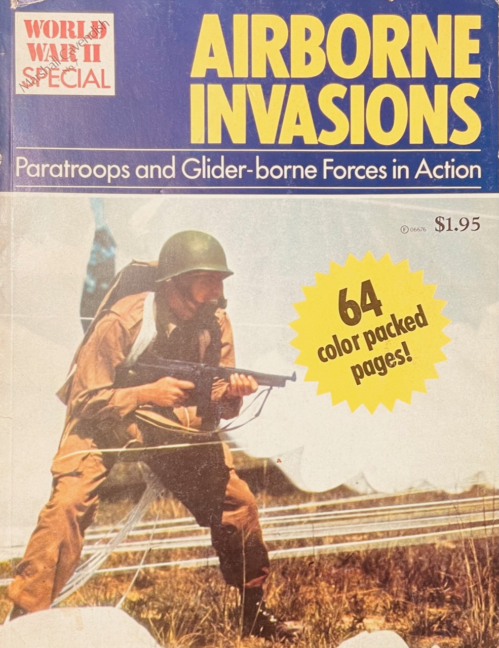 World War II Airborne Invasions Paratroops and Glider Borne Forces In Action (Marshall