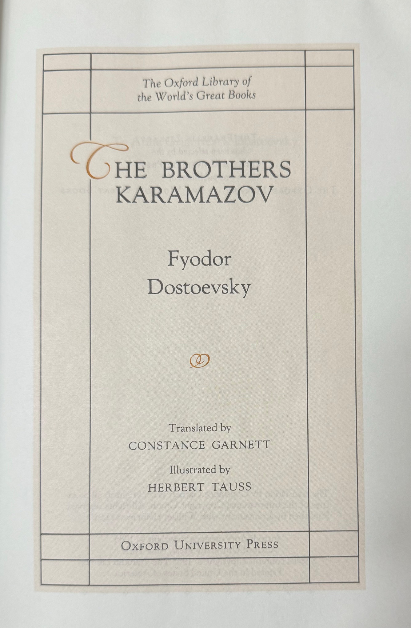 The Brothers Karamazov (The Oxford Library of the World's Great Books)