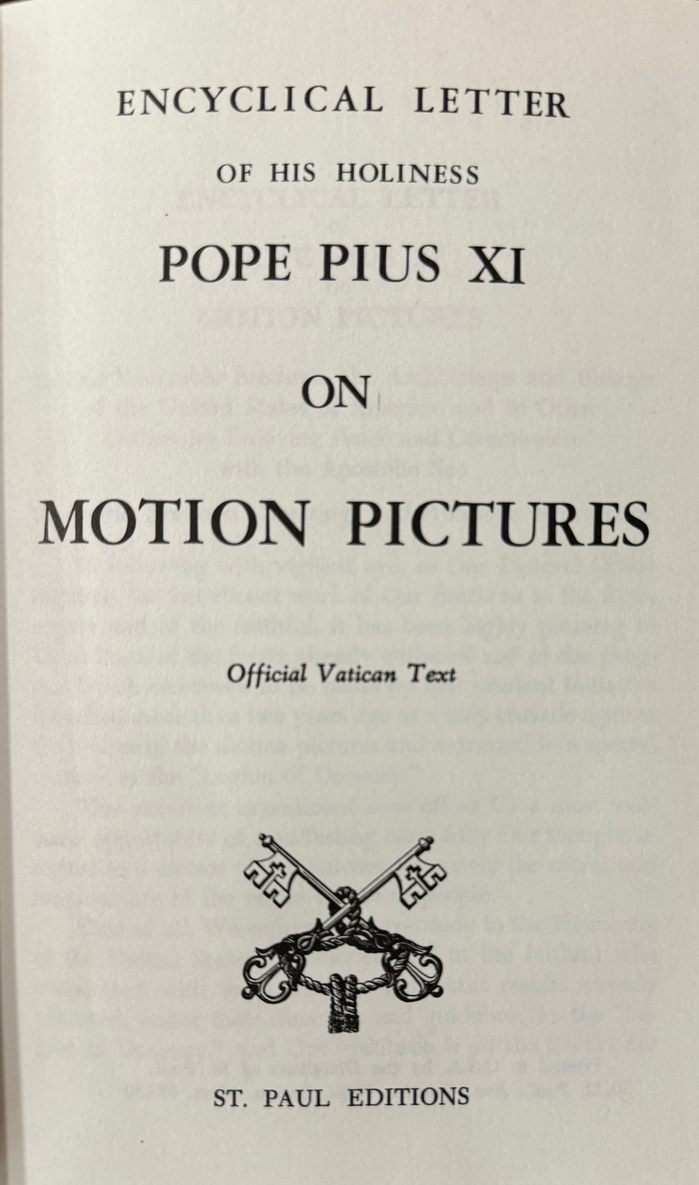 Encyclical Letter of His Holiness Pope Pius XI on Motion Pictures ...