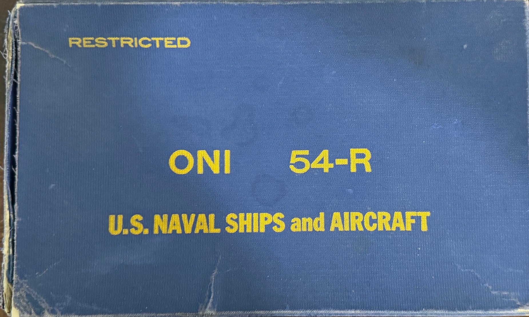 O.N.I. 54-R: U.S. Naval Ships and Aircraft (Restricted)