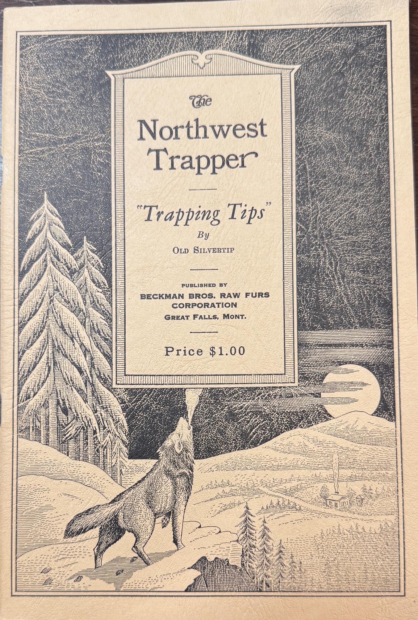 The Northwest Trapper - Trapping Tips