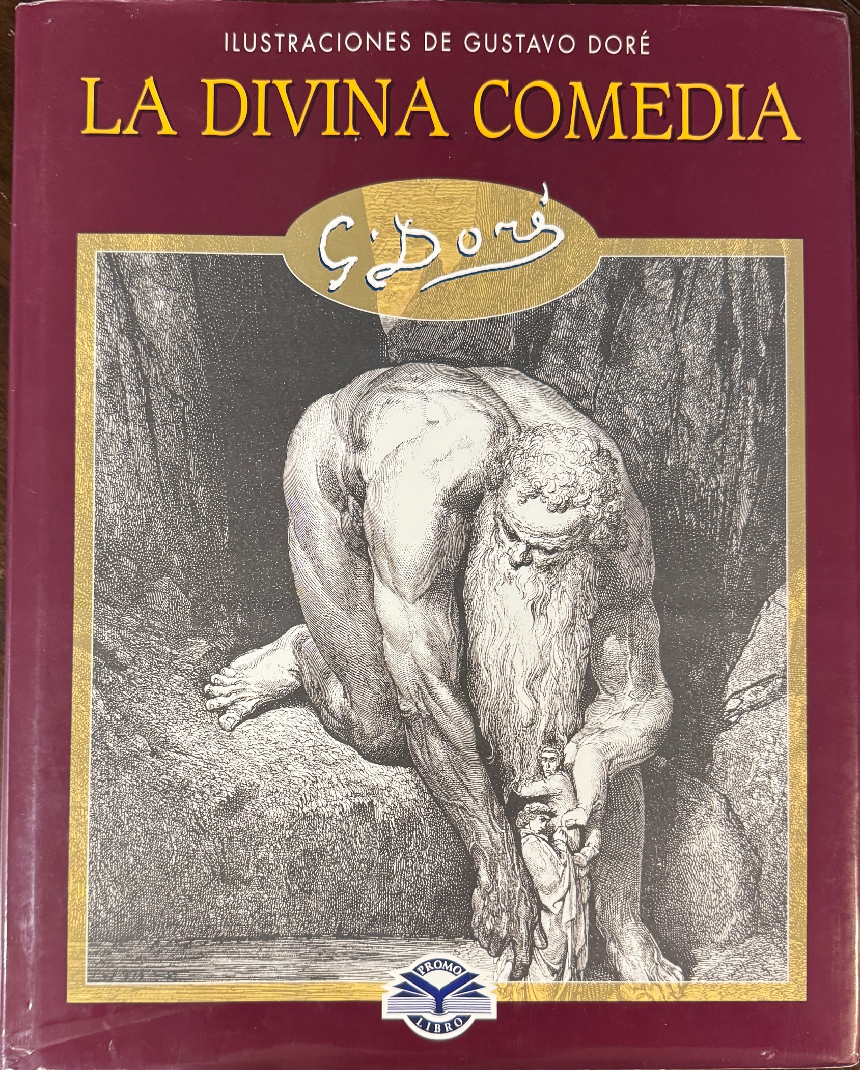 Divina Comedia, La - Ilustraciones de Gustavo Dore (Spanish Edition)