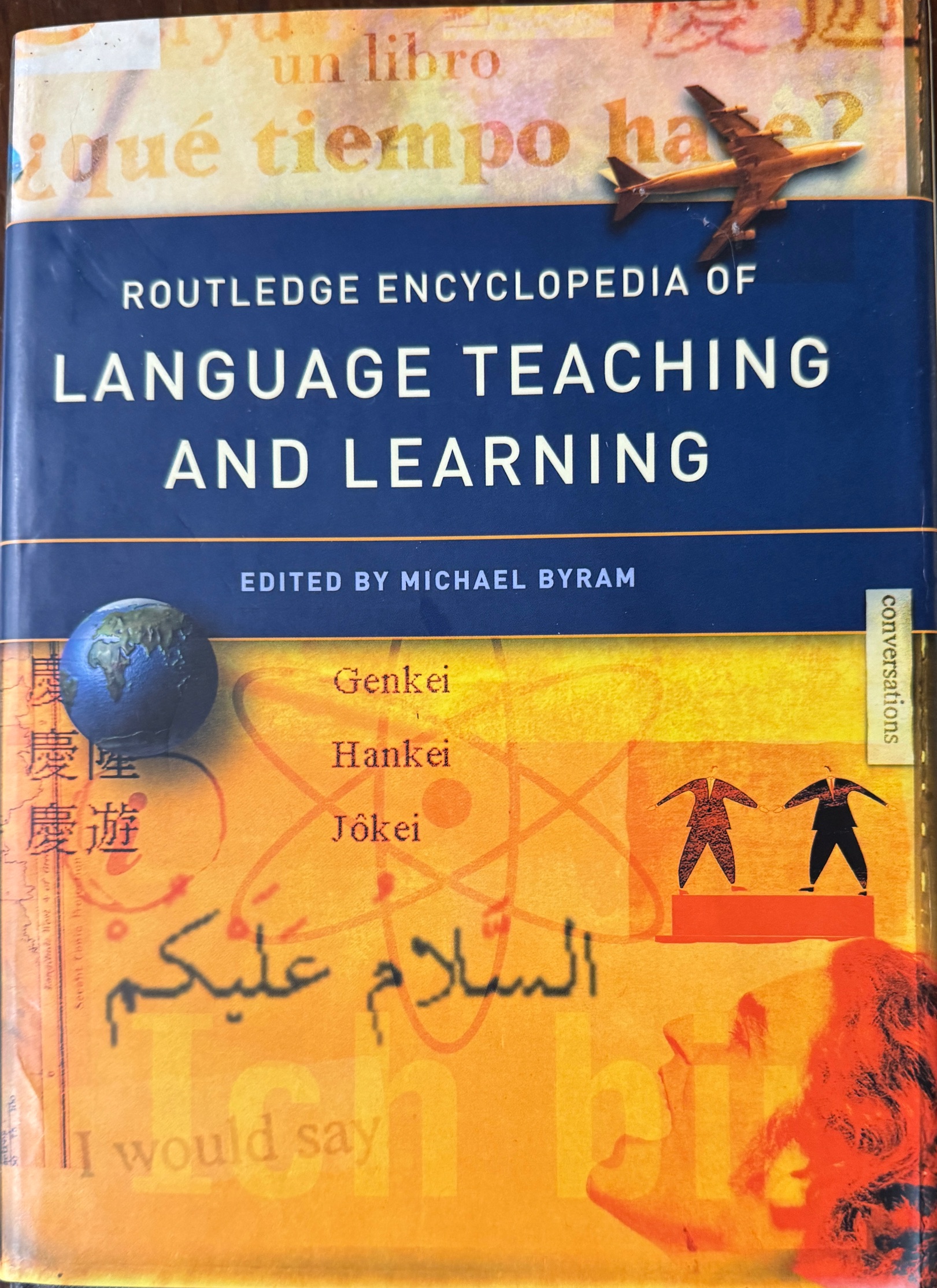 Routledge Encyclopedia of Language Teaching and Learning