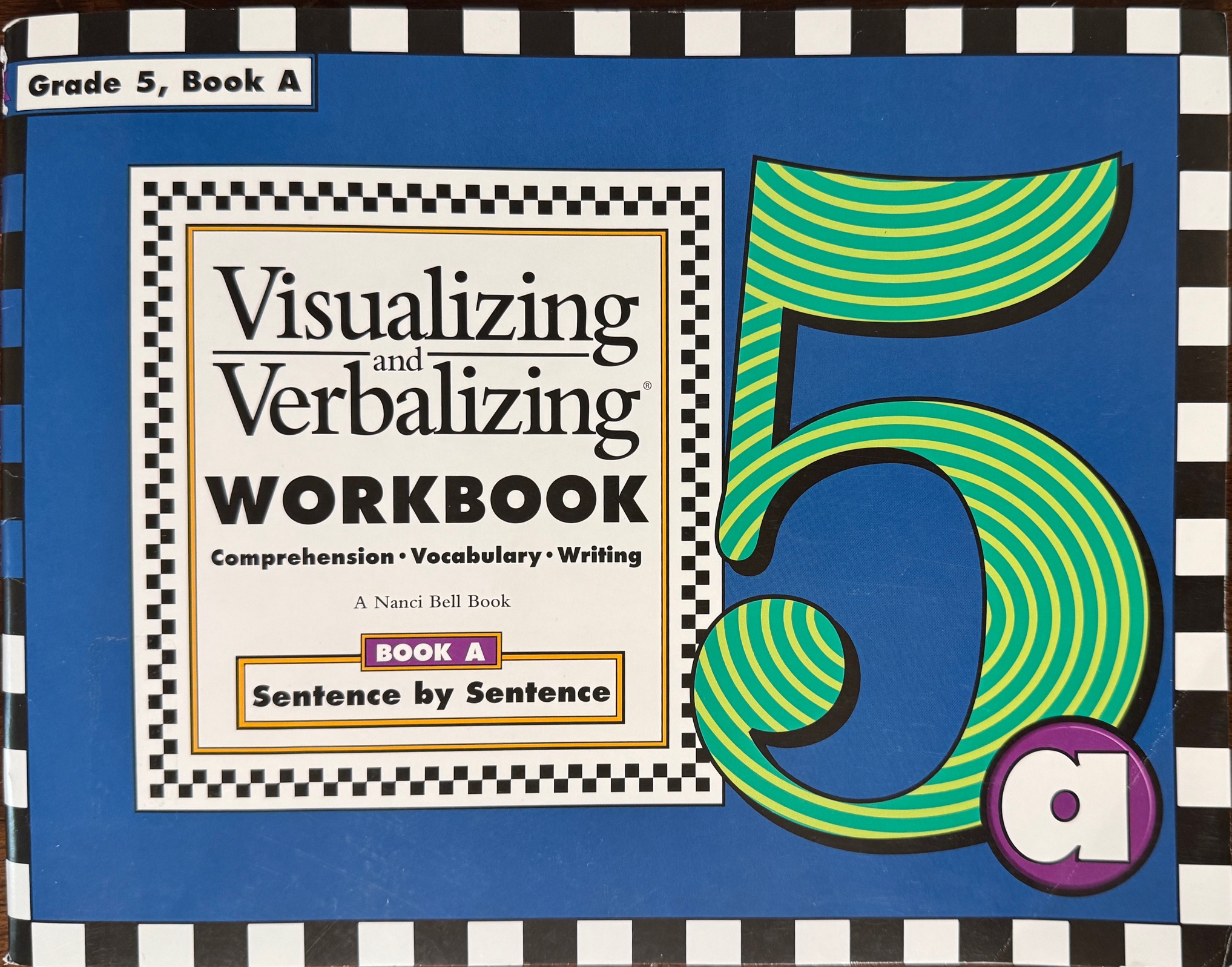 Visualizing and Verbalizing Workbook: Comprehension / Vocabulary / Writing (Grade 5, Book A - Sentence by Sentence