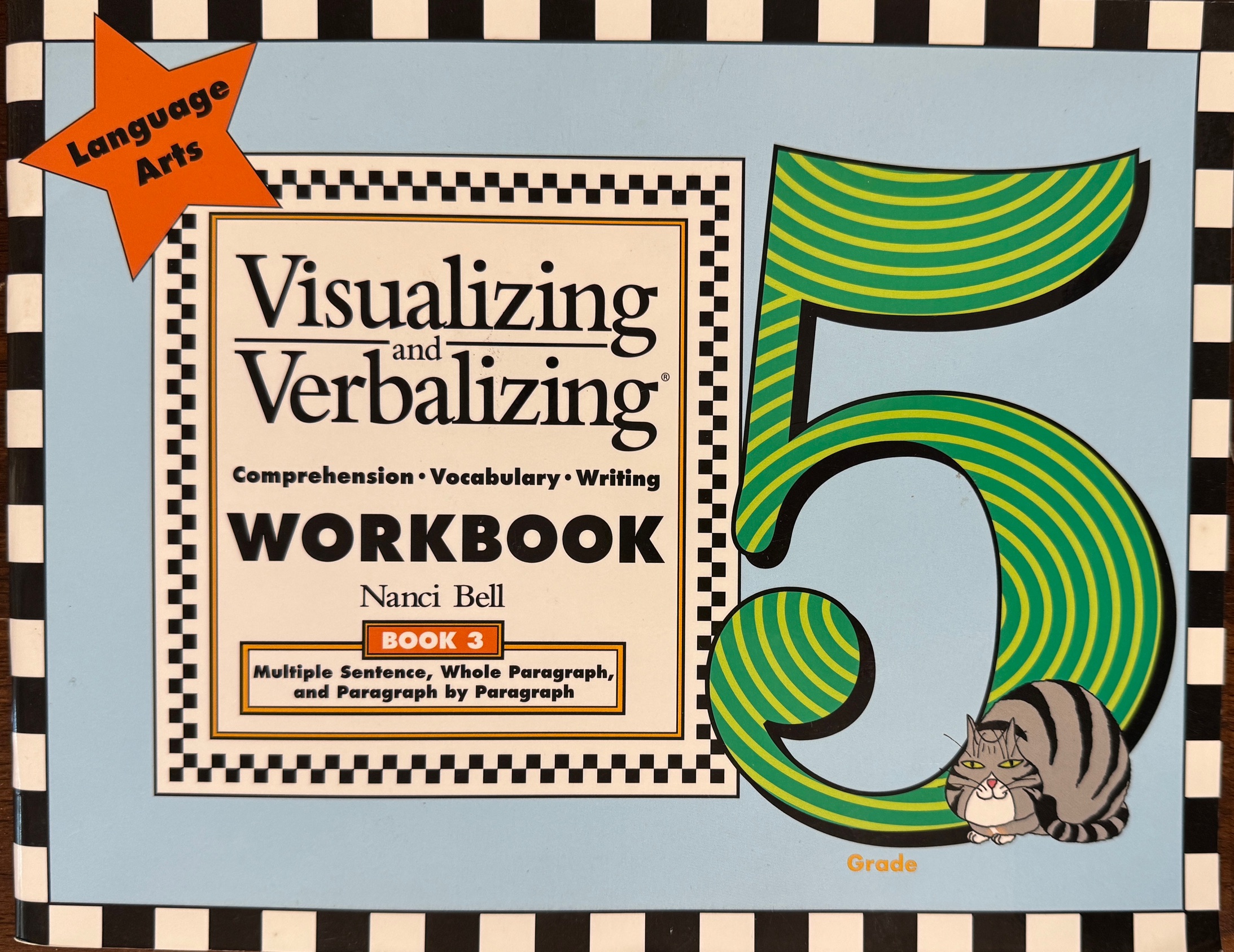 Visualizing and Verbalizing Workbook: Comprehension / Vocabulary / Writing (Grade 5, Book 3 - Multiple Sentence, Whole Paragraph, and Paragraph by Paragraph)