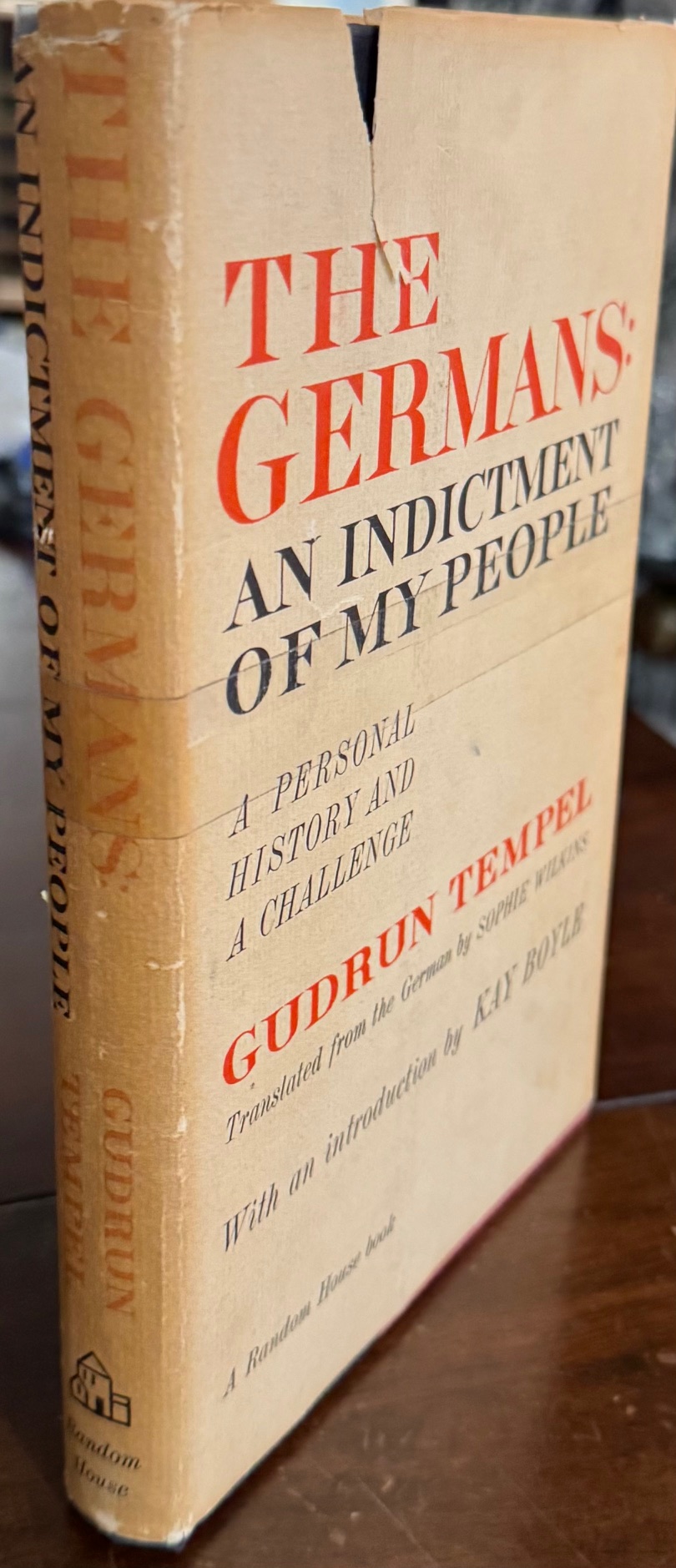 The Germans: An indictment of my people: A Personal History and a Challenge