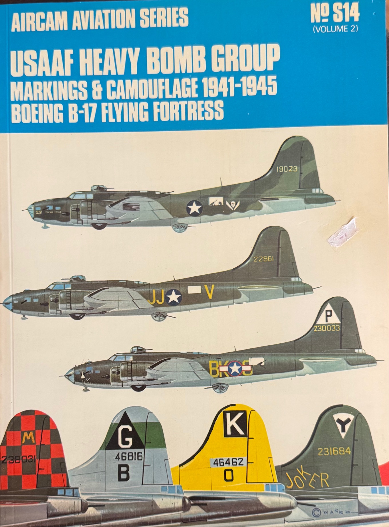 USAAF Heavy Bomb Group Markings & Camouflage, 1941-1945: Boeing B-17 Flying Fortress (Aircam Aviation Series, No. S14 - Volume 2)