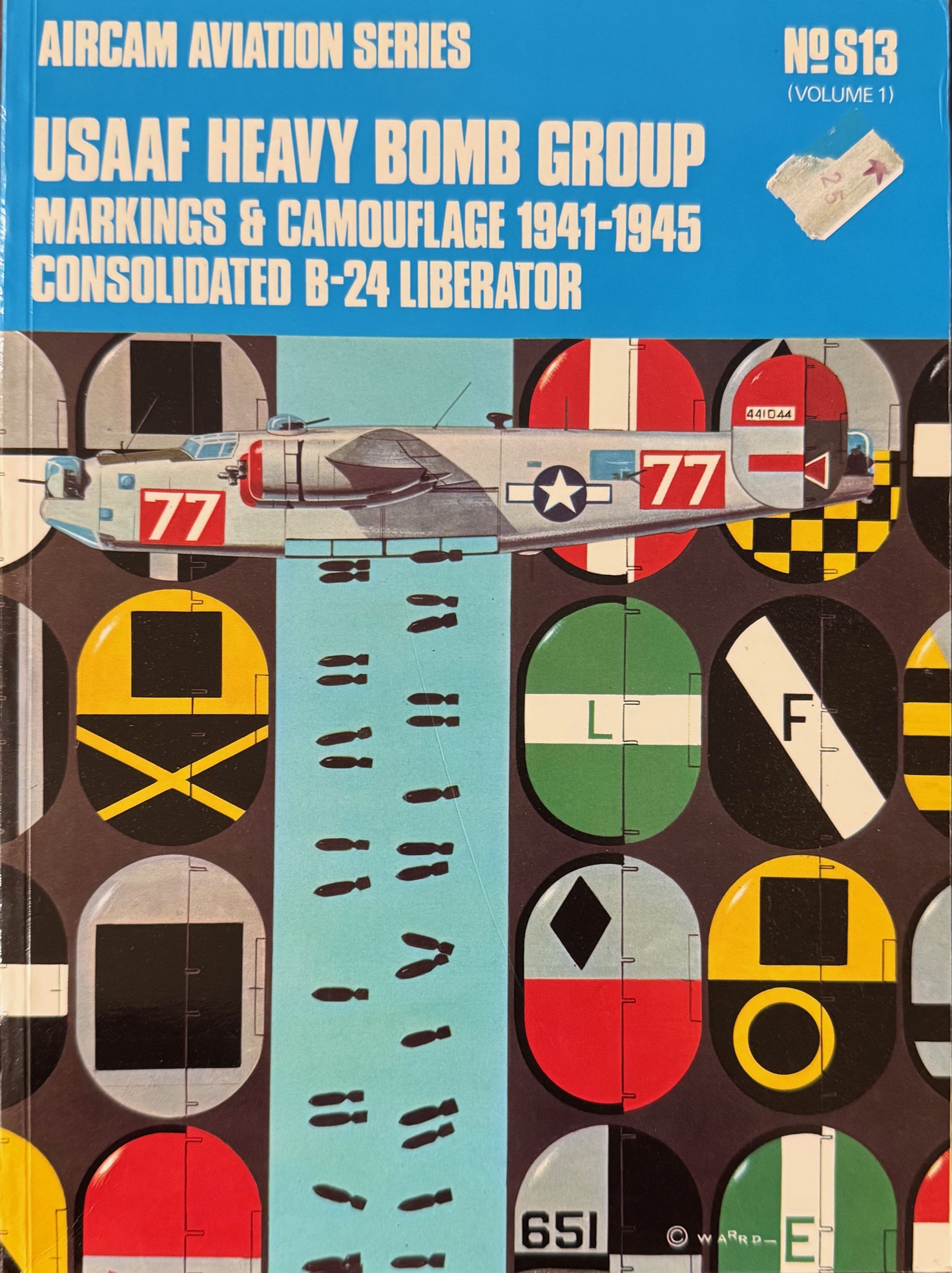 USAAF Heavy Bomb Group Markings & Camouflage, 1941-1945: Consolidated B-24 Liberator (Aircam Aviation Series, No. S14 - Volume 1)
