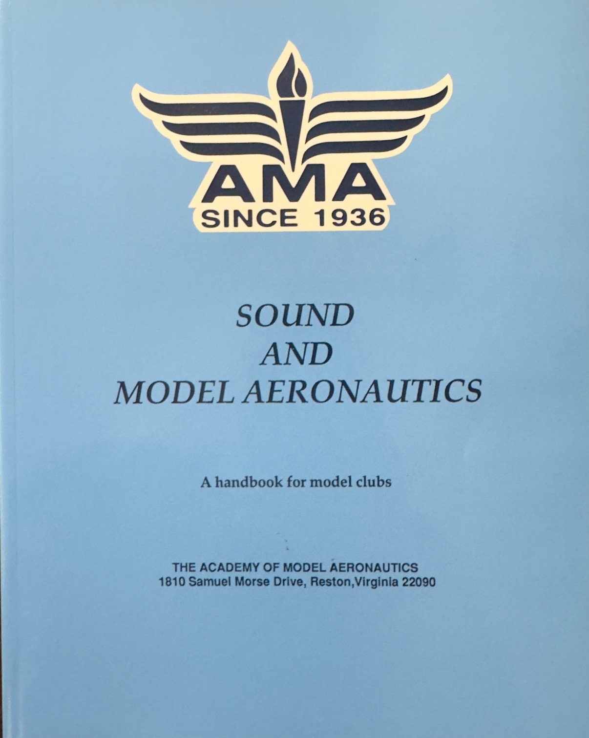 Sound and Model Aeronautics: A Handbook for Model Clubs