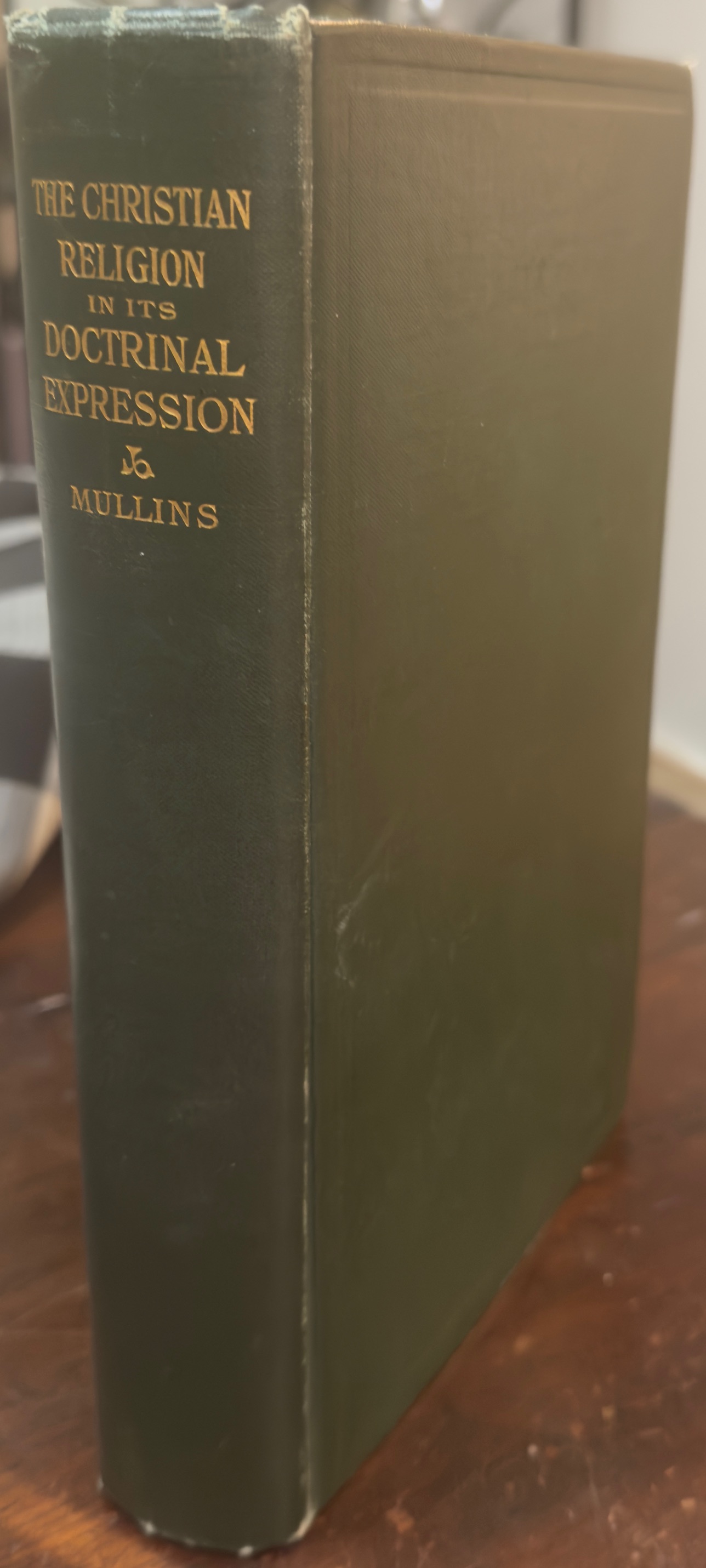 The Christian Religion: In It's Doctrinal Expression