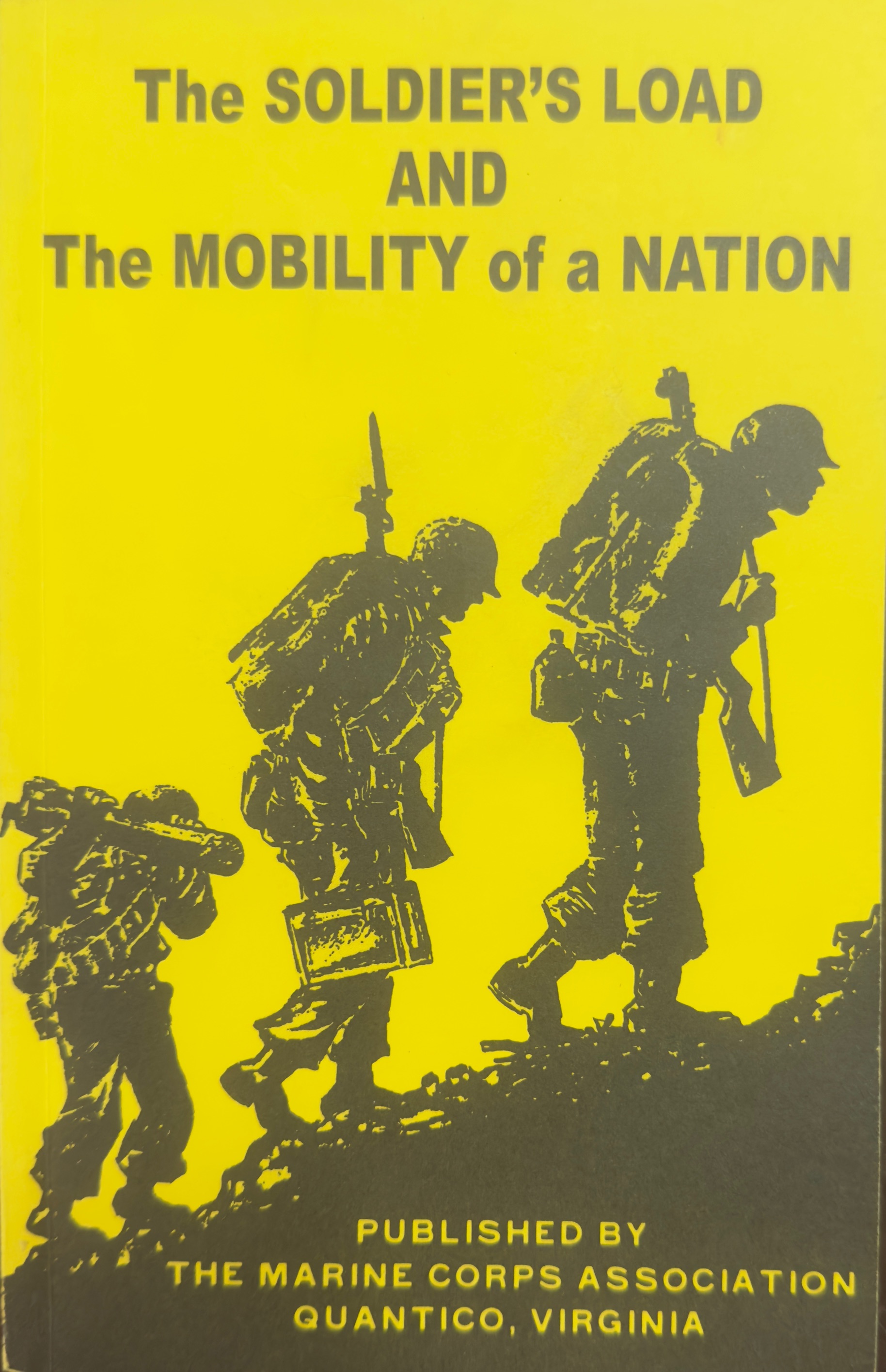 The Soldier's Load and the Mobility of a Nation