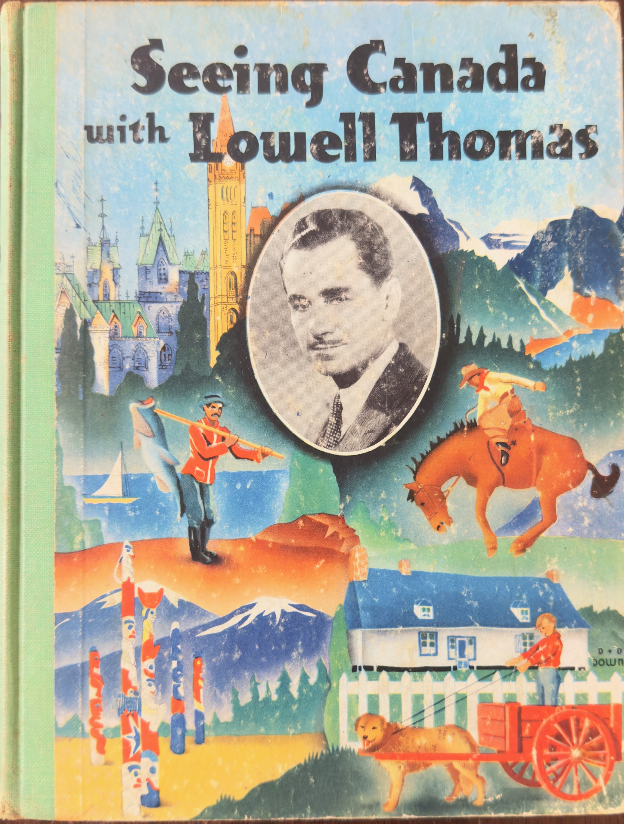 Seeing Canada with Lowell Thomas