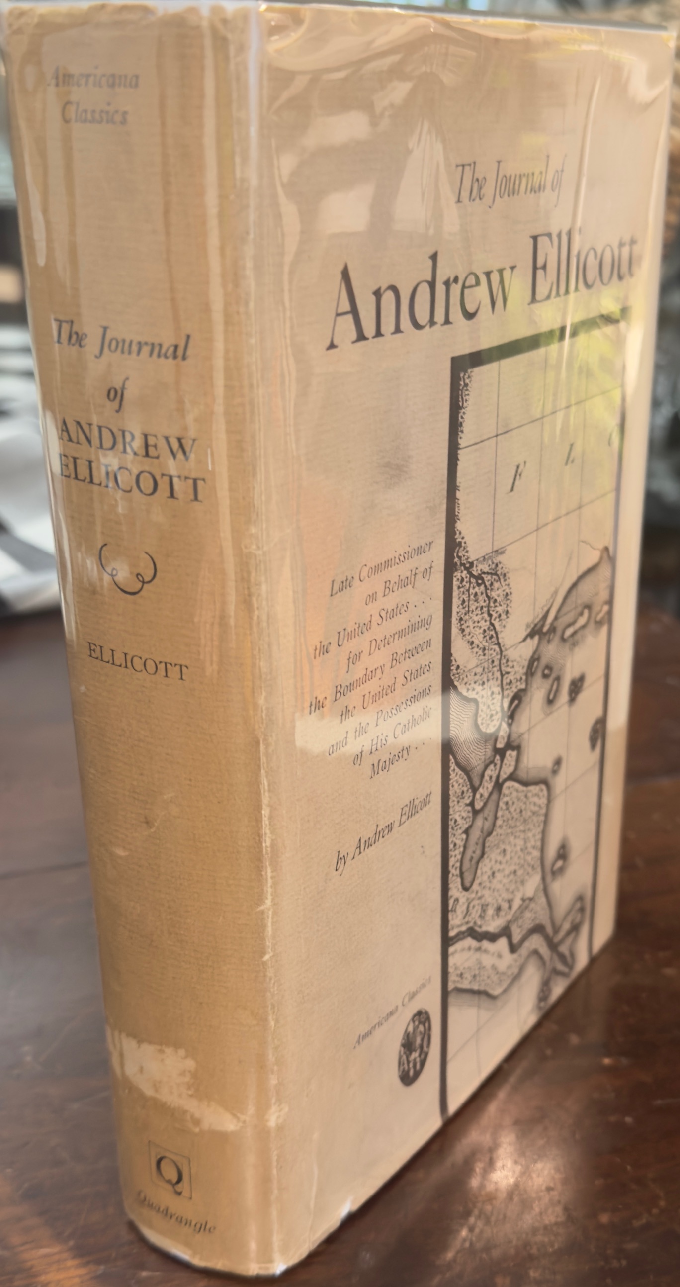The Journal of Andrew Ellicott: Late Commissioner on Behalf of the United States . for Determining the Boundary Between the United States and the Possessions of His Catholic Majesty (American Classics No. 7)