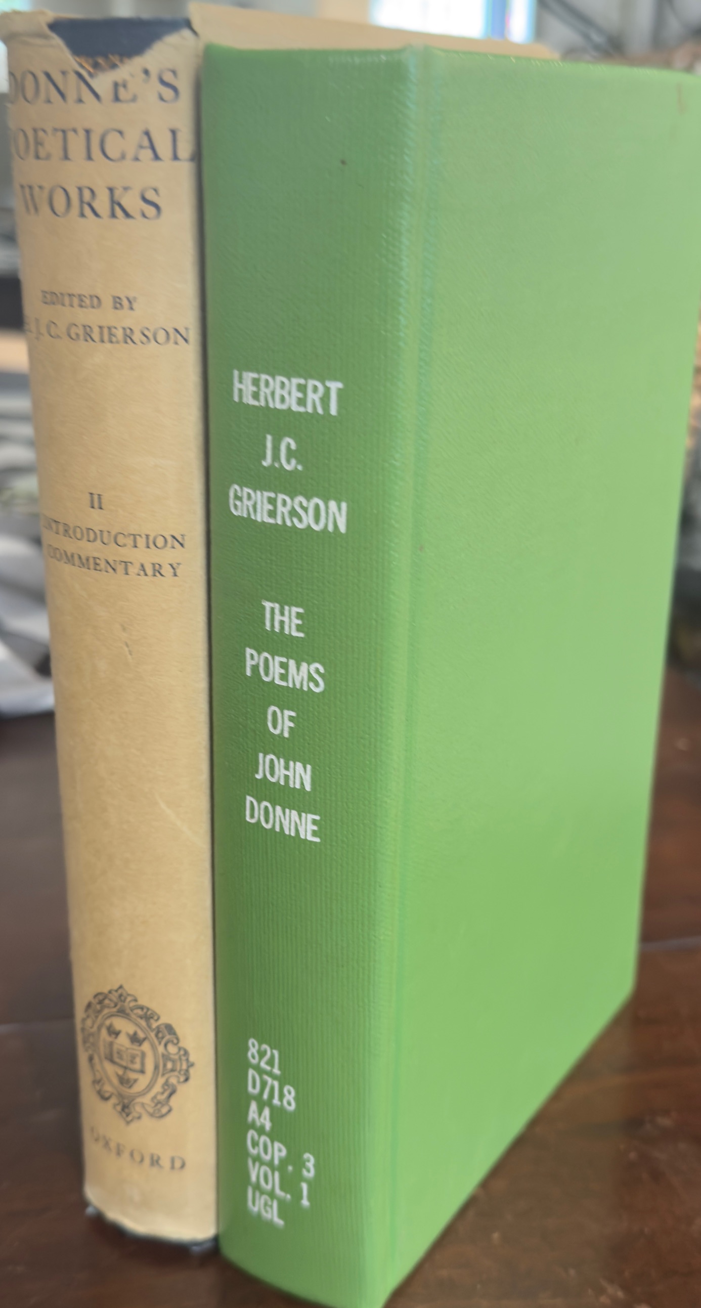 The Poems of John Donne, Edited from the Old Editions and Numerous Manuscripts with Introductions & Commentary by Herbert J. C. Grierson 2 Volume Set