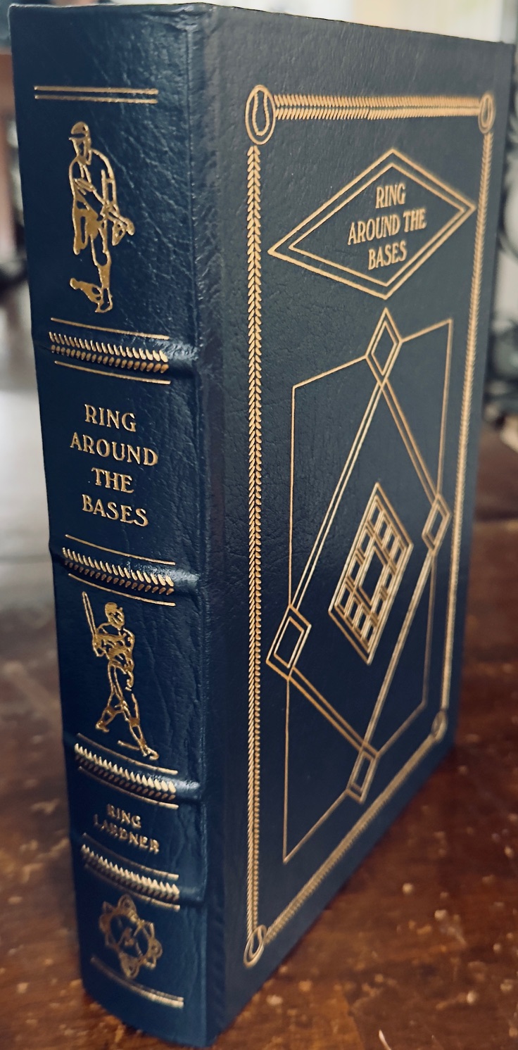 Ring Around the Bases: The Complete Baseball Stories of Ring (Baseball Hall of Fame Library)