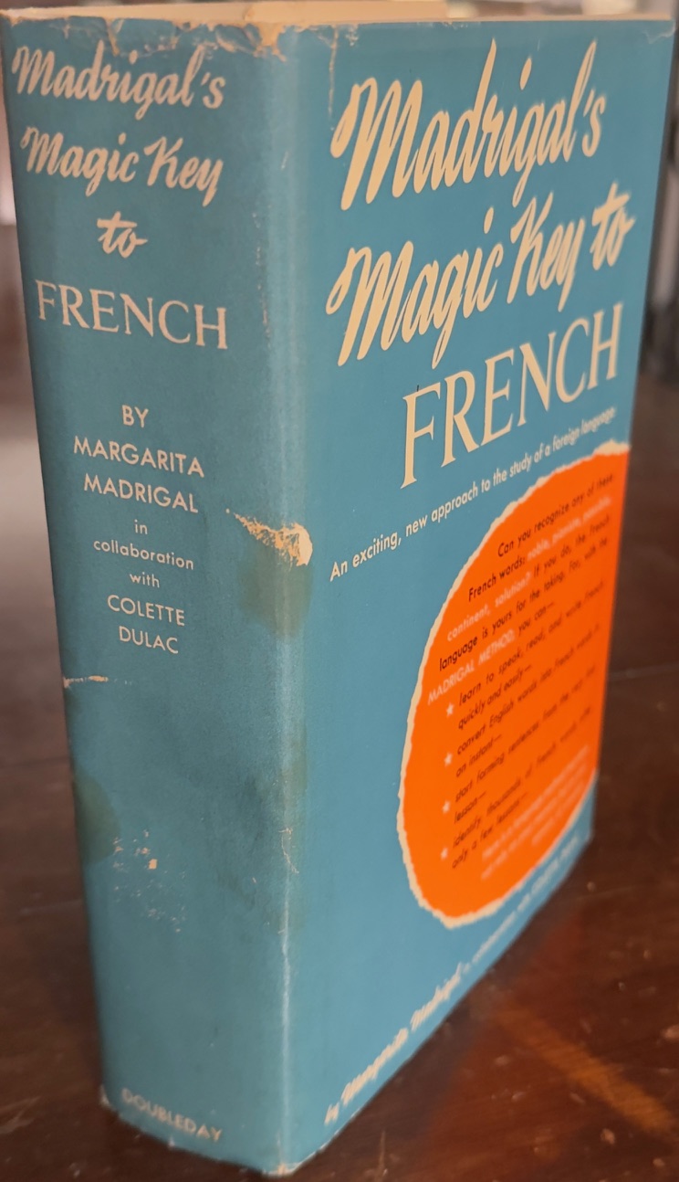 Madrigal's Magic Key to French