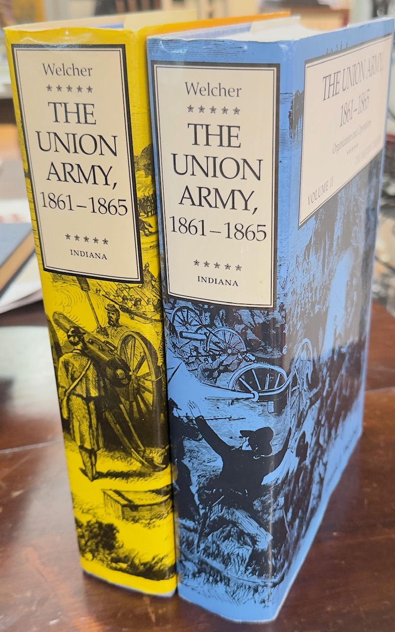 The Union Army 1861-1865 Organization and Operations - 2 Volume Set (Vol. 1: Eastern Theater / Vol. 2: Western Theater)