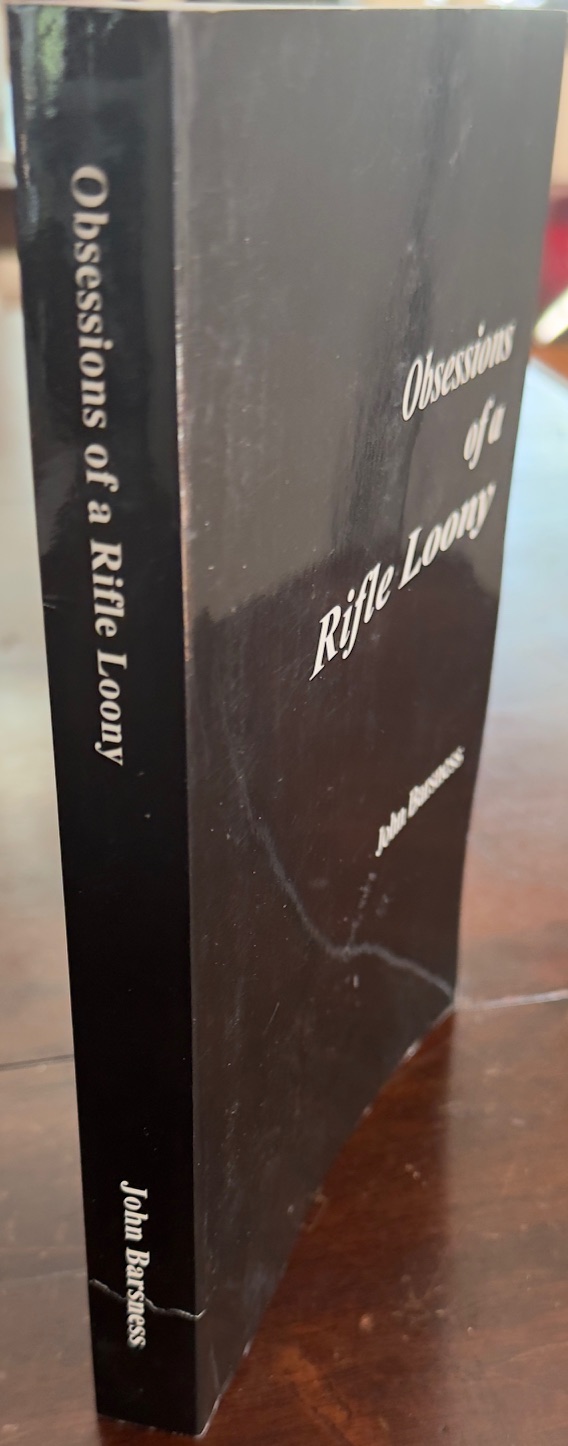 Image for Obsessions of a Rifle Loony Obsessions of a Rifle Loony