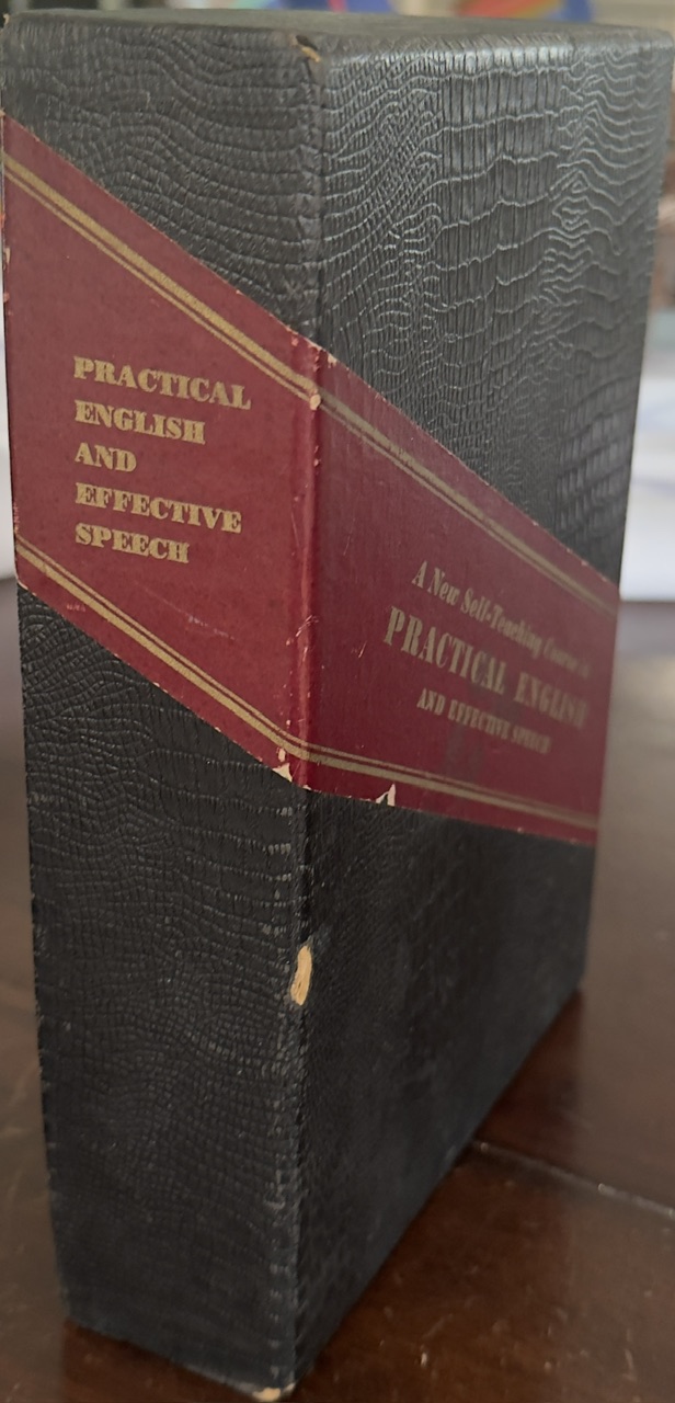 A New Self-Teaching Course in Practical English and Effective Speech (Complete in 15 Volumes)