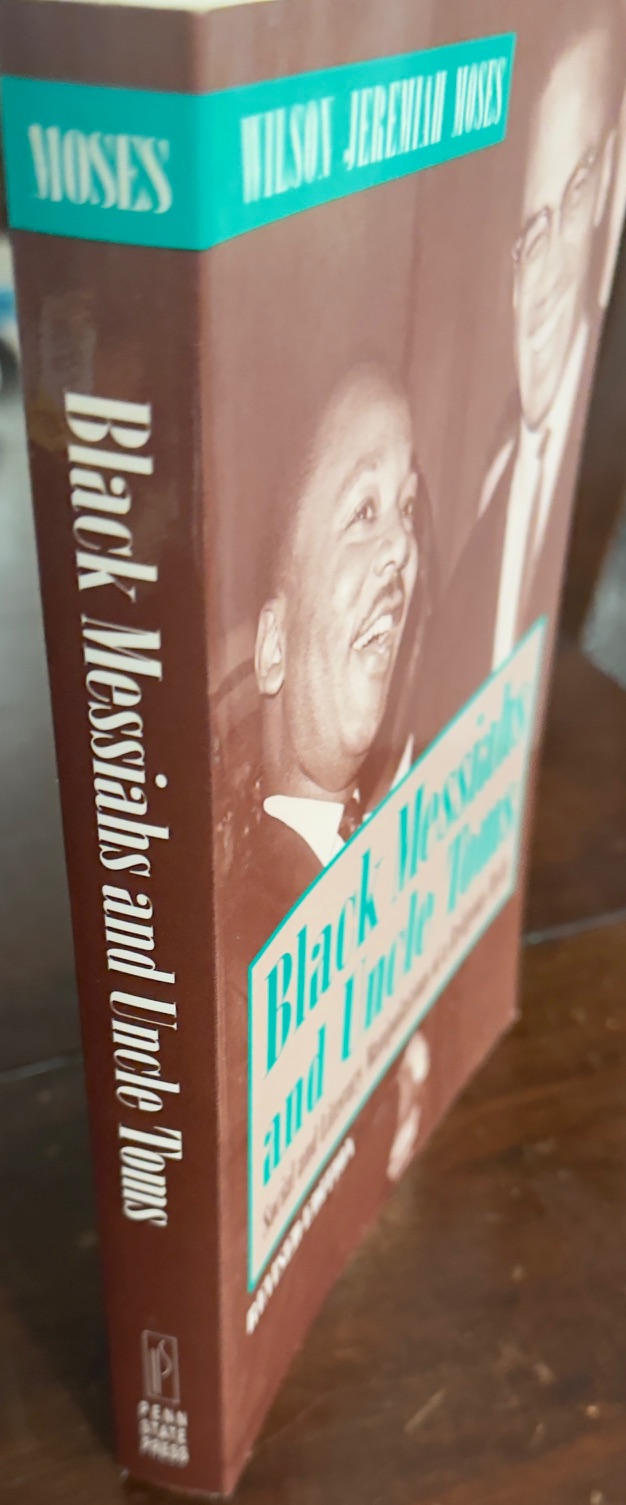 Black Messiahs and Uncle Toms: Social and Literary Manipulations of a Religious Myth - Revised Edition