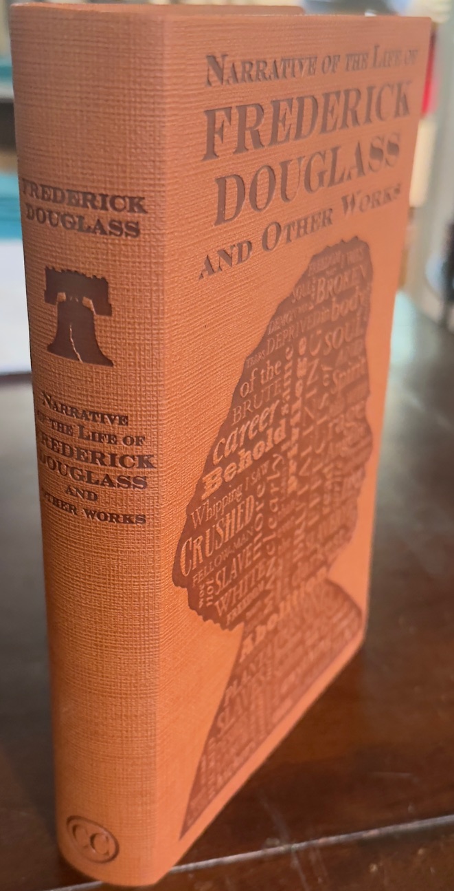 Narrative of the Life of Frederick Douglass and Other Works