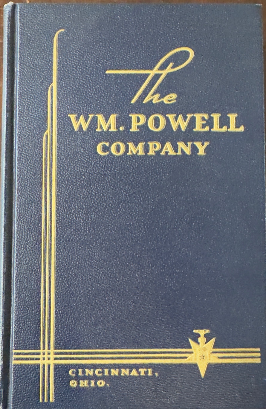 The Wm. Powell Co. No. 11: Manufacturers of Dependable Valves for Controlling Steam, Water, Oil, Gas, Air, Liquids, and Other Media