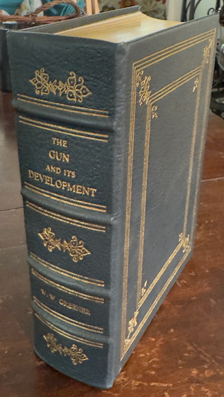 Image for The Gun and Its Development (The Firearms Classic Library) The Gun and Its Development (The Firearms Classic Library)