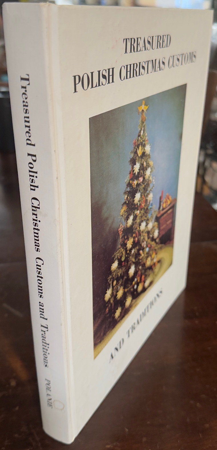 Image for Treasured Polish Christmas Customs and Traditions Treasured Polish Christmas Customs and Traditions