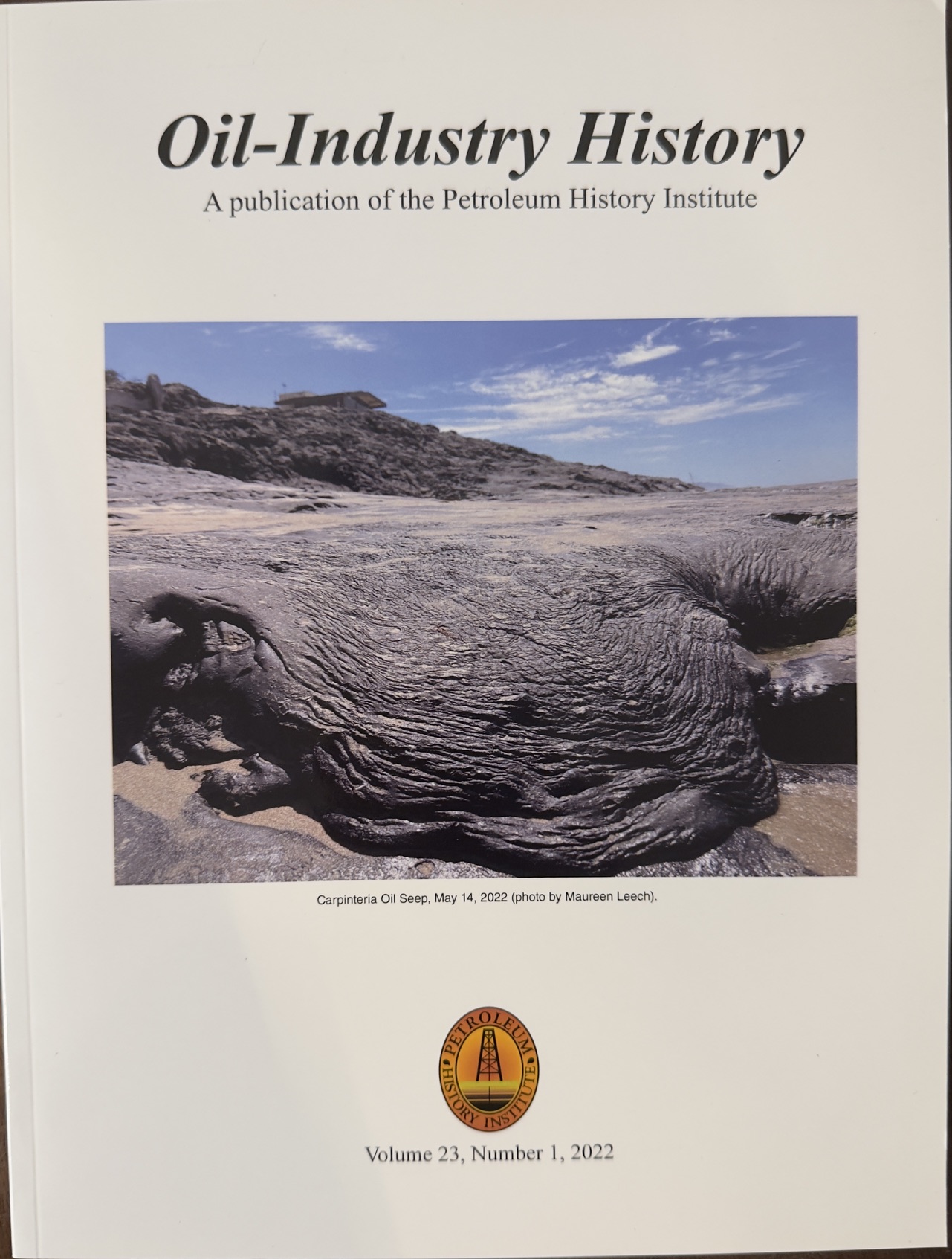 Oil-Industry History - A Publication of the Petroleum History Institute (Volume 23, Number 1, 2022)