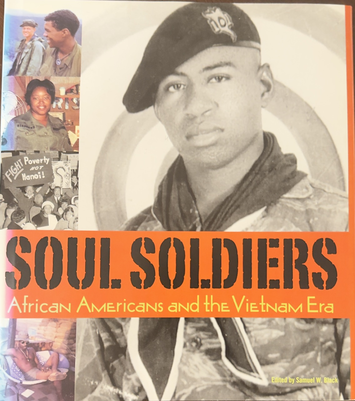 Image for Soul Soldiers: African Americans and the Vietnam Era Soul Soldiers: African Americans and the Vietnam Era