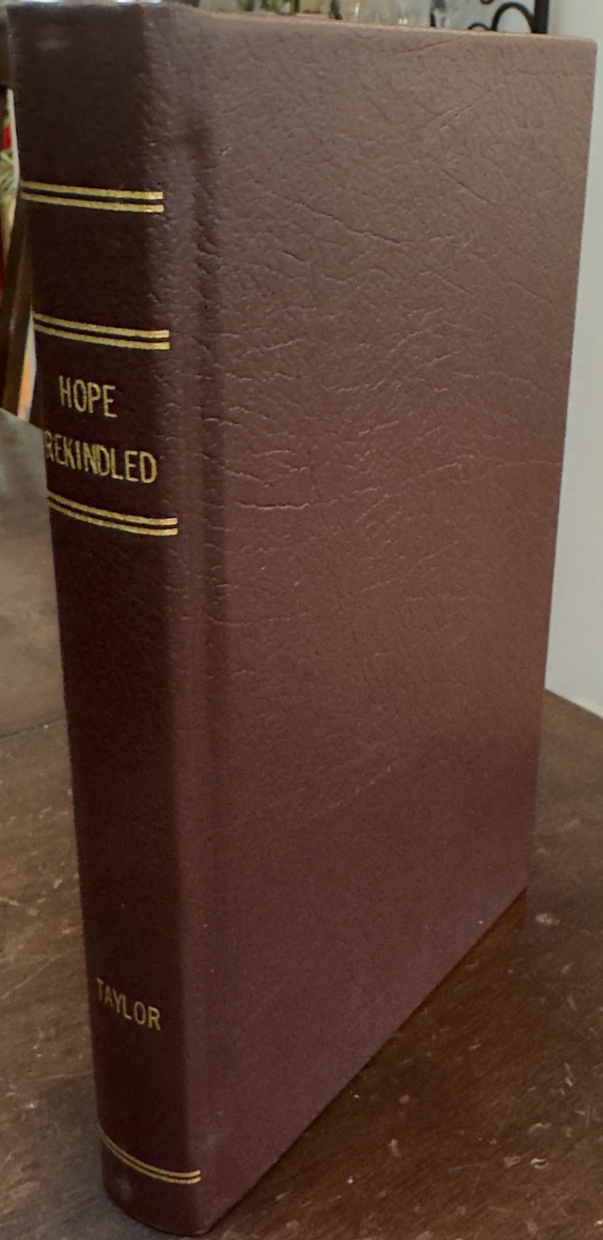 Hope Rekindled: An Historical Novel of Central Pennsylvania During the Late Eighteenth Century [The Sequel to Hope on the Tuscarora]