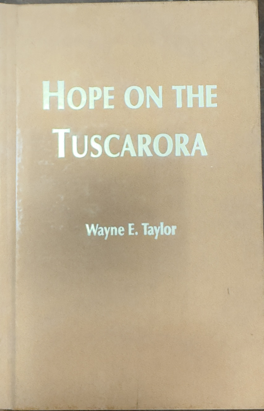Image for Hope on the Tuscarora: An Historical novel of the French and Indian War Hope on the Tuscarora: An Historical novel of the French and Indian War