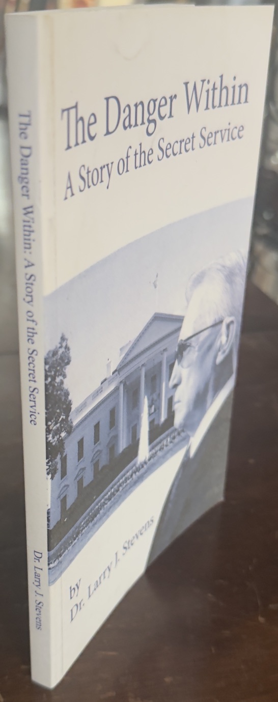 Image for The Danger Within: A Story of the Secret Service The Danger Within: A Story of the Secret Service
