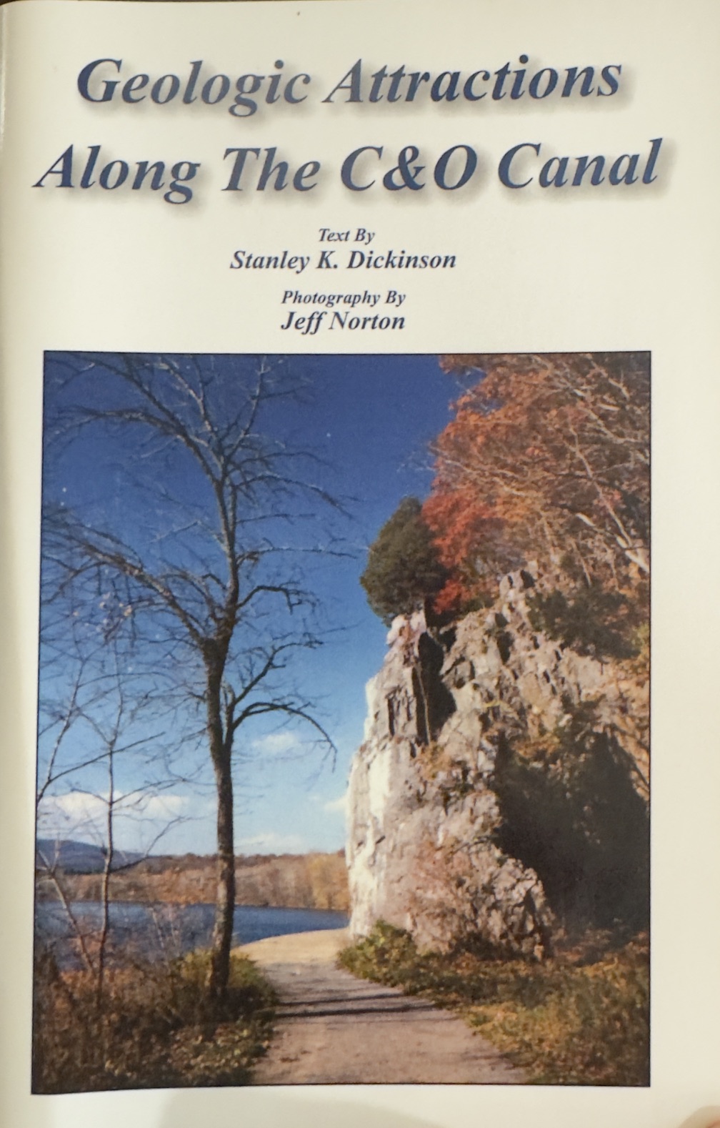Image for Geologic Attractions Along The C&O Canal Geologic Attractions Along The C&O Canal