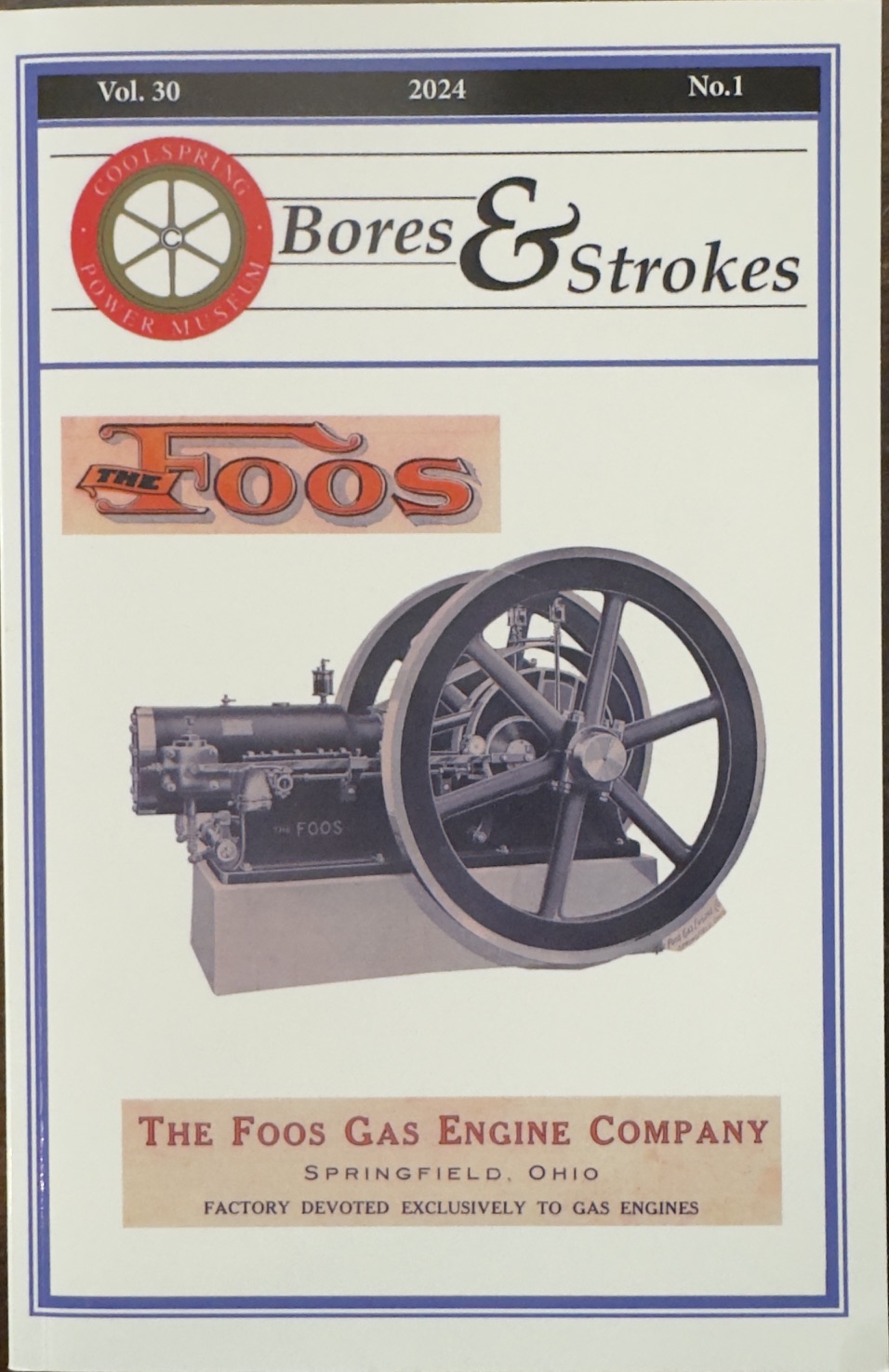 Image for Bores & Strokes: Those Fabulous Foos Gas Engines (Volume 30, Number 1 - 2024) Bores & Strokes: Those Fabulous Foos Gas Engines (Volume 30, Number 1 - 2024)