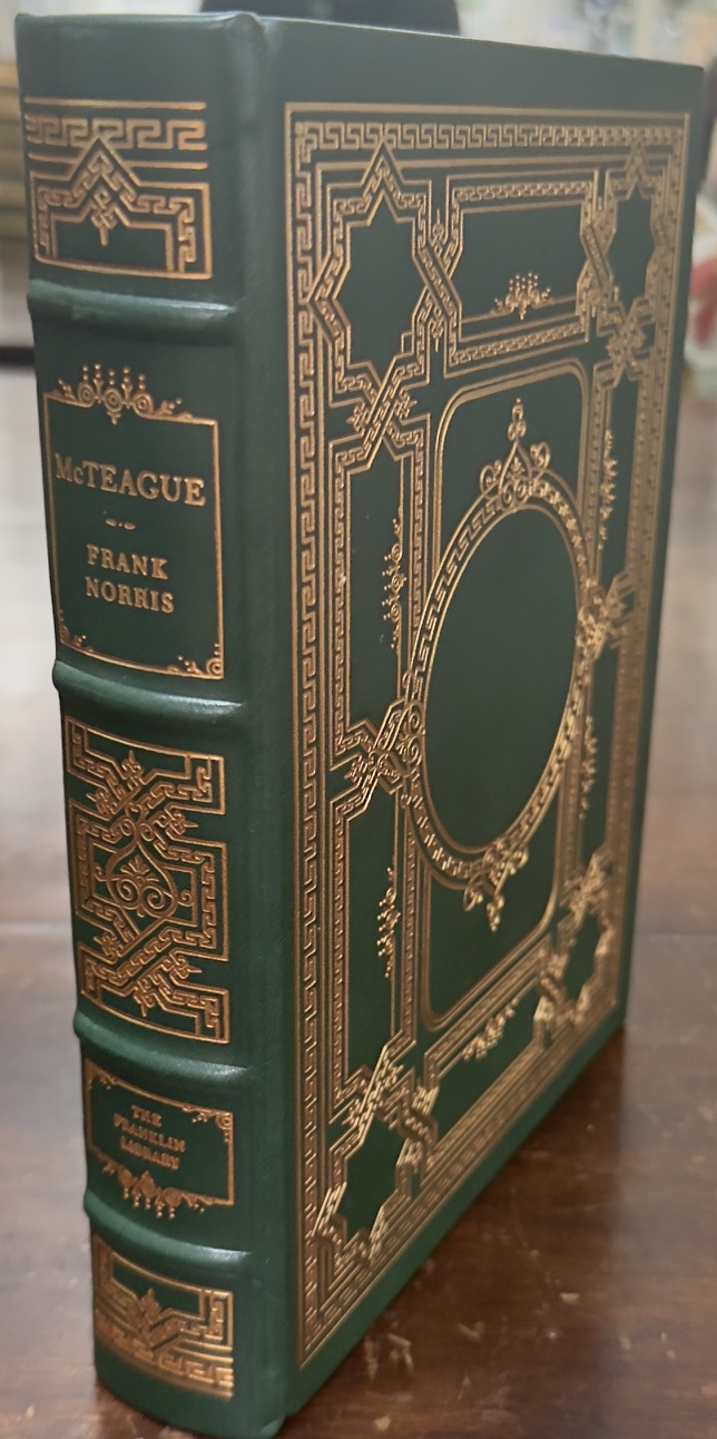 McTeague, A Story of San Francisco - Limited Edition (The 100 Greatest Masterpieces of American Literature)