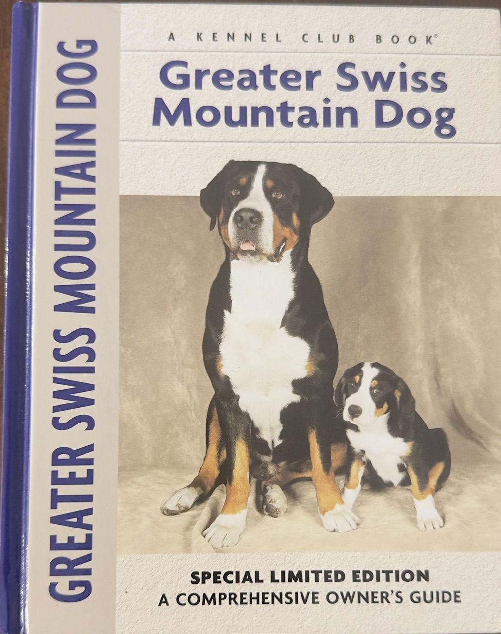 Image for Greater Swiss Mountain Dog (A Kennel Club Book - Comprehensive Owner's Guide) Greater Swiss Mountain Dog (A Kennel Club Book - Comprehensive Owner's Guide)