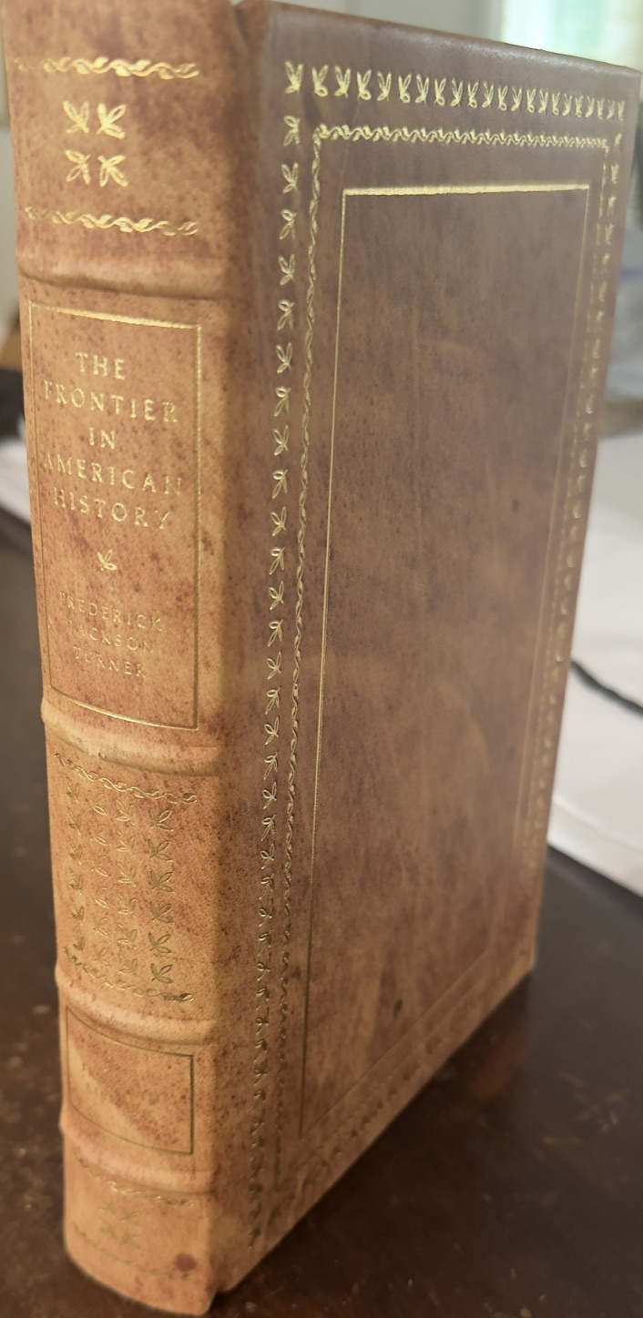 Image for The Frontier in American History - Limited Edition (The 100 Greatest Masterpieces of American Literature) The Frontier in American History - Limited Edition (The 100 Greatest Masterpieces of American Literature)