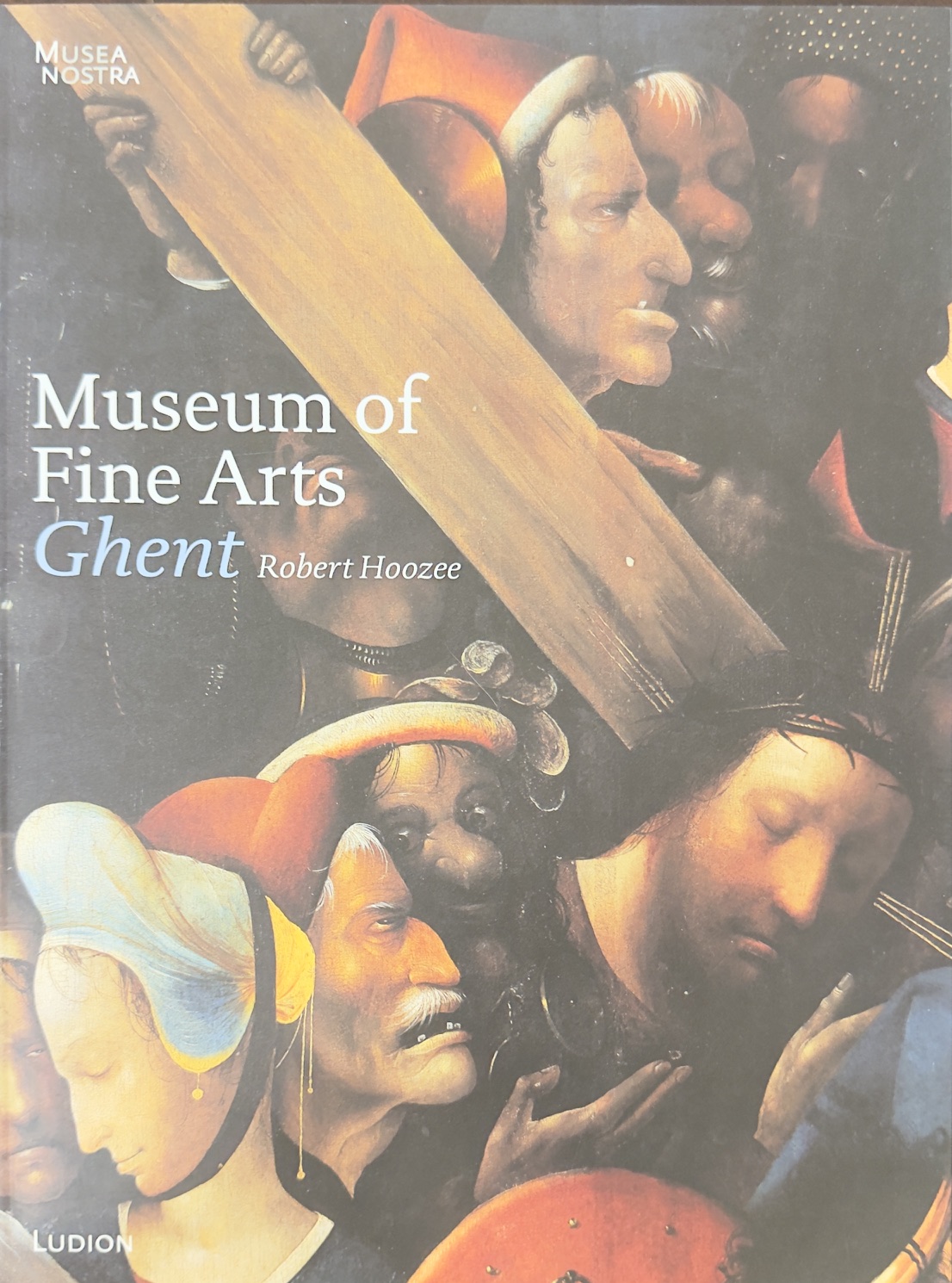 Image for Museum of Fine Arts Ghent (Musea Nostra) Museum of Fine Arts Ghent (Musea Nostra)